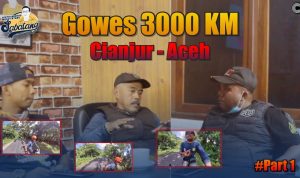 Gowes 3.000 KM Cianjur-Aceh 48 Hari I PART 1