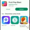 Benarkah Aplikasi Fruit Pop Blast Dapatkan 1,5 Juta dan Terbukti Membayar?