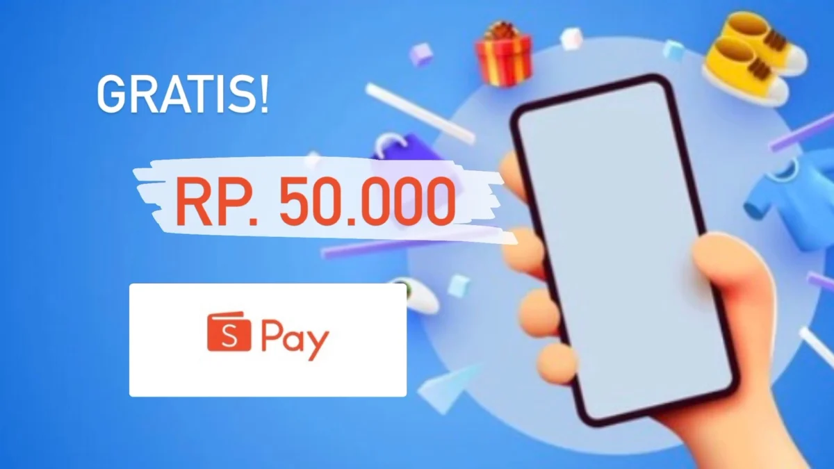 Gratis! Rp. 50.000 Untuk ShoppePay Kamu, Ikuti Langkahnya