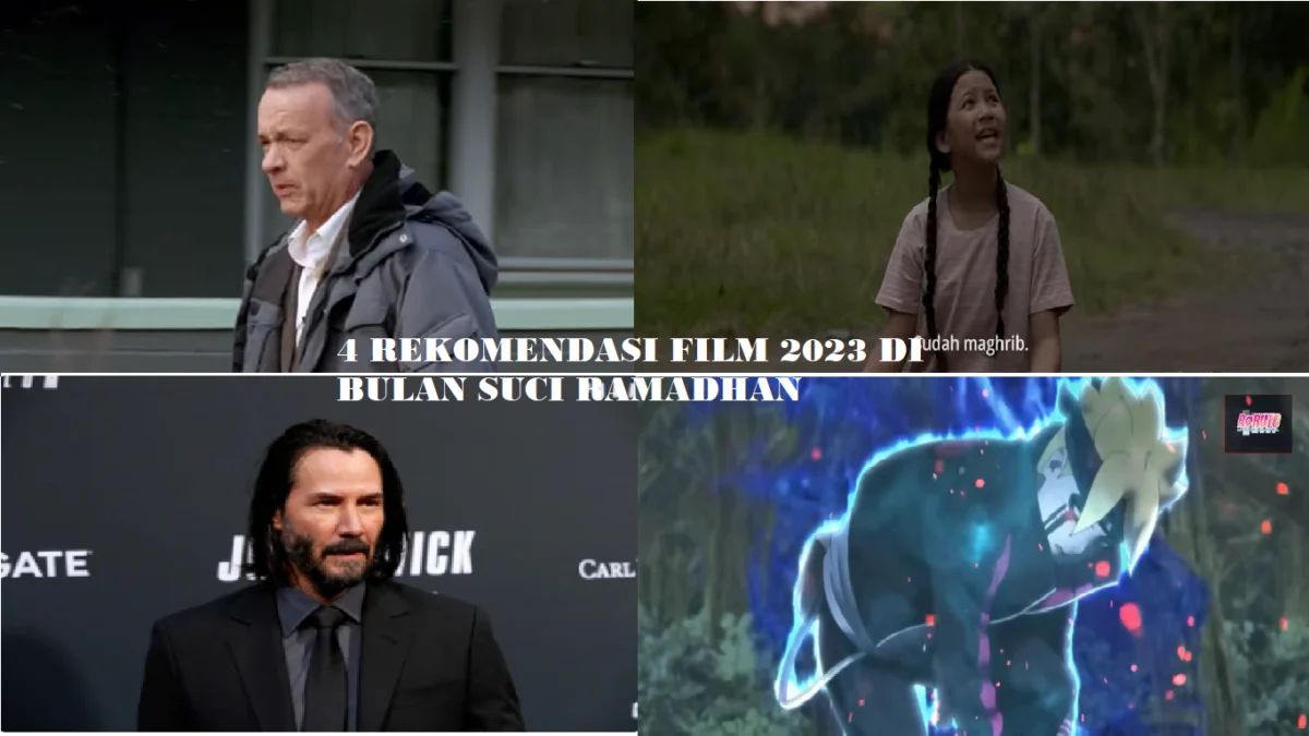4 Rekomendasi Nonton Film 2023 Sambil Ngebuburit Di Bulan Suci Ramadhan