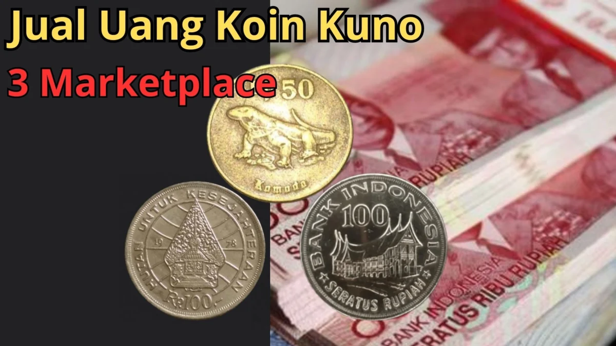 Langsung Cair Rp5 Juta! 3 Marketplace Ini Bisa Jual Uang Koin Kuno yang Anda Miliki