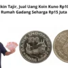 Bikin Tajir, Jual Uang Koin Kuno Rp100 Rumah Gadang Seharga Rp15 Juta