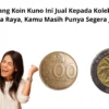 2 Uang Koin Kuno Ini Jual Kepada Kolektor Kaya Raya, Kamu Masih Punya Segera Jual