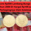 Koin Kuno Rp500 Lambang Bunga Melati Tahun 2000 Di Hargai Rp100 Juta Perkepingnya Oleh Kolektor