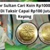 Kolektor Sultan Cari Koin Rp1000 Tahun 1993 Di Taksir Capai Rp100 Juta Per Keping