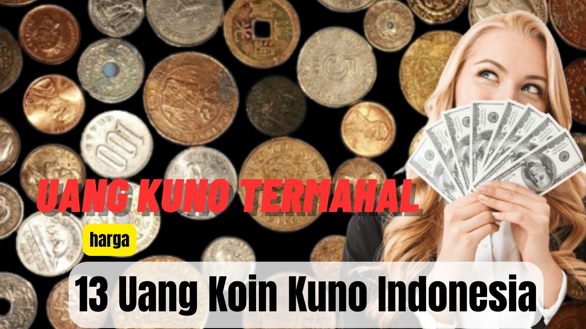 13 Uang Koin Kuno Indonesia Termahal Di Dunia Nomor 8 Viral Harga 100