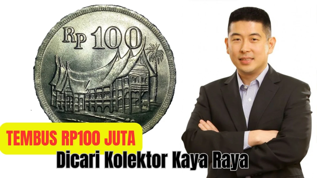Tembus 100 Juta, Uang Koin 100 Rupiah Rumah Gadang Dicari Kolektor Kaya Raya