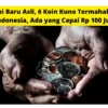 Ini Baru Asli, 6 Koin Kuno Termahal di Indonesia, Ada yang Capai Rp 100 Juta