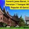 Favorit Jawa Barat, Inilah Deretan 7 Tempat Wisata Populer di Garut