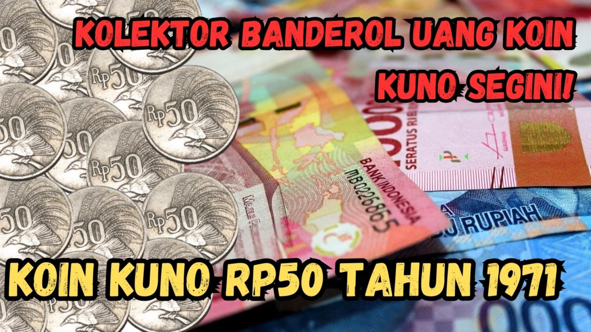 Kolektor Daerah Jabodetabek Banderol Uang Koin Kuno Rp50 Tahun 1971 Segini, Anda Punya?