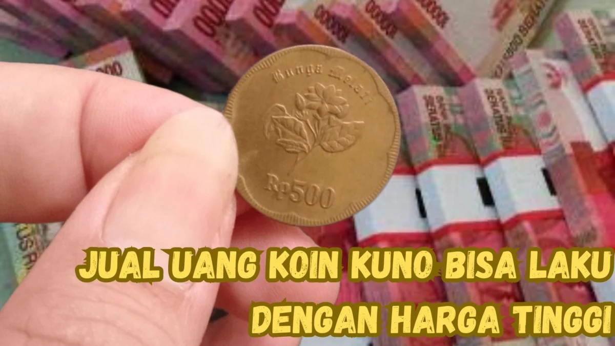 Cek Alamat Dan Nomor Kolektor Ini Jual Uang Koin Kuno Bisa Laku Dengan