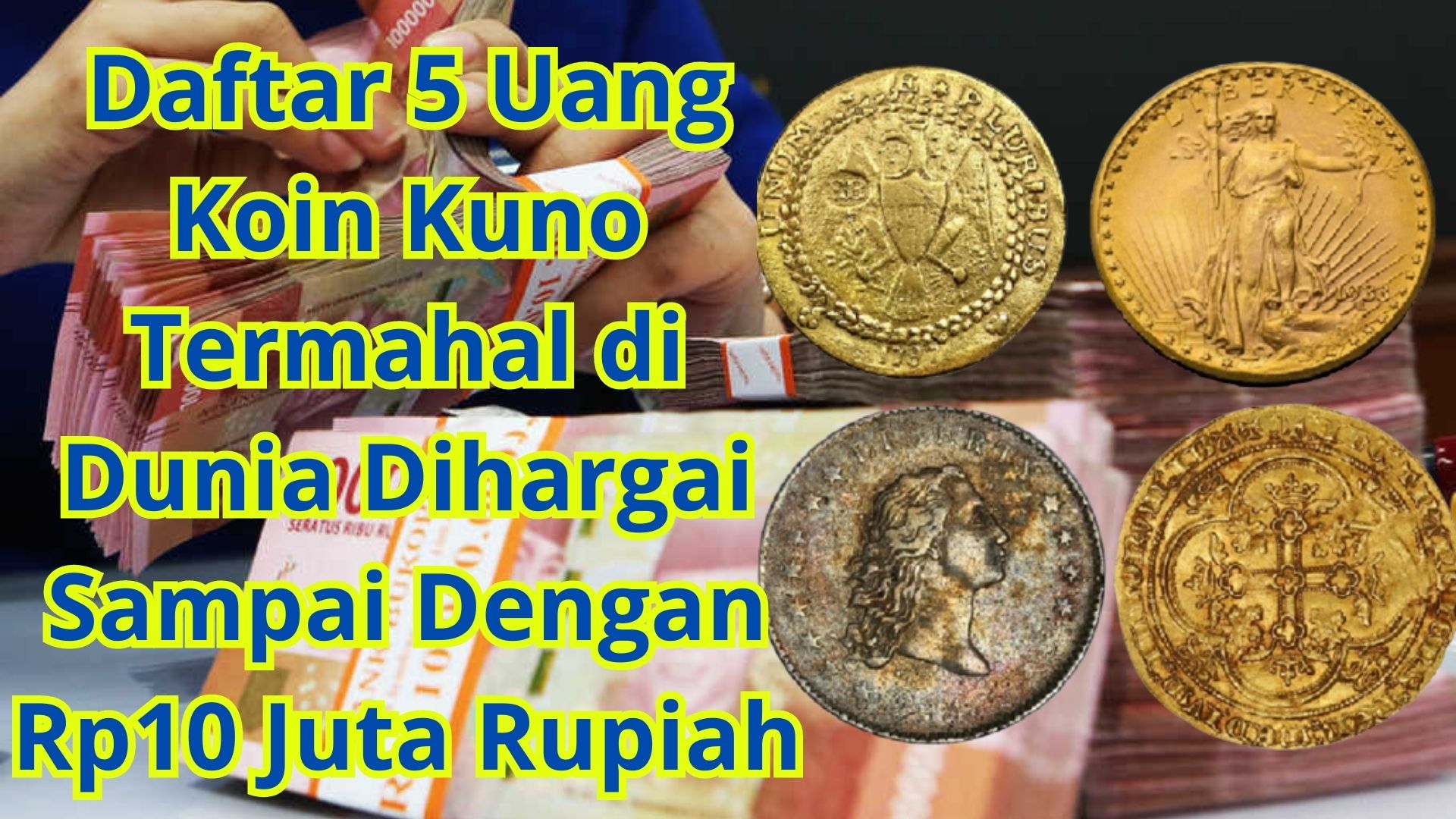 Daftar 5 Uang Koin Kuno Termahal Di Dunia Dihargai Sampai Dengan Rp10