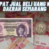 Tempat Jual Beli Uang Kuno Daerah Semarang, Berikut Dengan Nama Alamat Lengkapnya