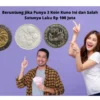 Beruntung Jika Punya 3 Koin Kuno Ini dan Salah Satunya Laku Rp 100 Juta