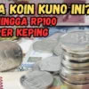 Langsung Kaya Jika Punya Koin Kuno Ini, Bisa Laku Hingga Rp100 Juta Per Keping