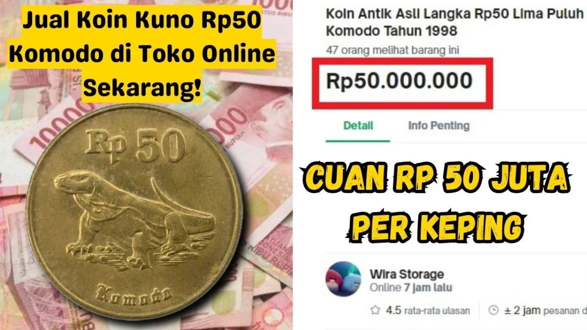 Cuan Rp50 Juta Per Keping, Jual Koin Kuno Rp50 Gambar Komodo di Toko Online Sekarang!
