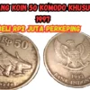 Dibeli Rp2 Juta Perkeping, Dicari Uang Koin 50 Komodo Khusus Tahun 1997