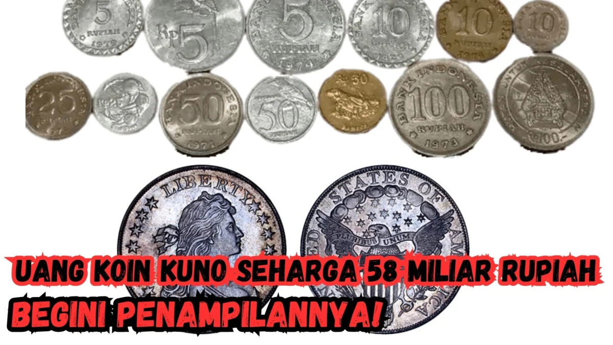 Uang Koin Kuno Seharga 58 Miliar Rupiah? Begini Tampilannya