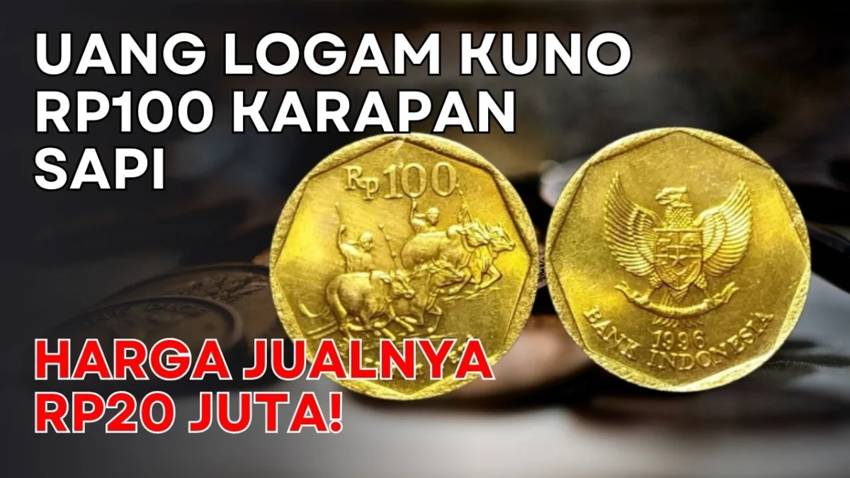 Uang Logam Kuno Rp100 Karapan Sapi Harga Jualnya Melambung Hingga Rp20 Juta!