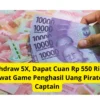 Withdraw 5X, Dapat Cuan Rp 550 Ribu Lewat Game Penghasil Uang Pirate Captain