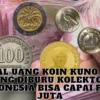 Jual Uang Koin Kuno Ini Paling Diburu Kolektor di Indonesia Bisa Capai Rp20 Juta