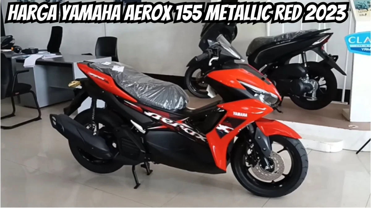 New Yamaha Aerox 155 Metallic Red 2023! Honda Vario 160 ABS Kalah Ganteng