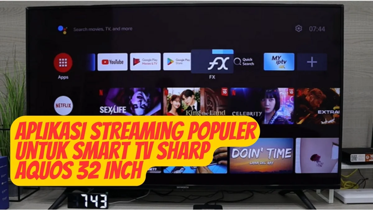 Aplikasi Streaming Populer untuk Smart TV Sharp Aquos 32 Inch