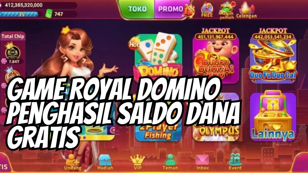 Game Royal Domino Penghasil Saldo Dana Gratis Rp25.000 yang Terbukti Membayar