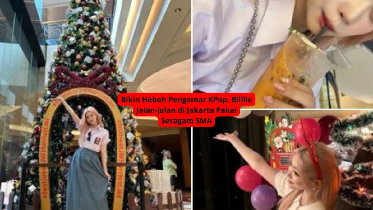 Bikin Heboh Pengemar KPop, Billlie Jalan-jalan di Jakarta Pakai Seragam SMA