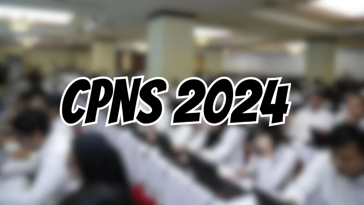 Jadwal Pendaftaran CPNS 2024, Cek Formasi, Link, dan Cara Daftar Disini!