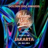 Persiapan dan Informasi Penting untuk Golden Disc Awards 2024 di Jakarta
