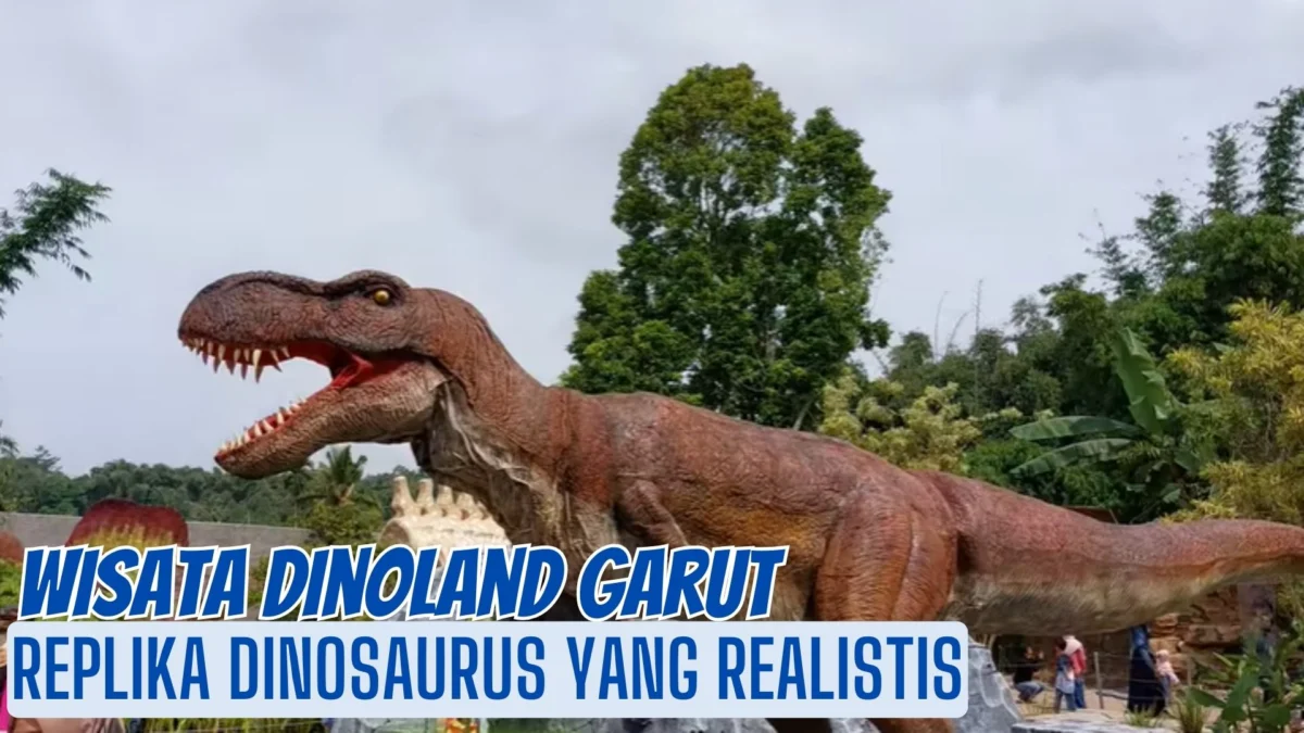 Takut Ada T-Rex! Ini Dia Wisata Dinoland Garut, Menikmati Replika Dinosaurus Realistis