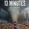Kisah Kota Midwest Amerika yang di Landa Tornado Besar, Saksikan Film 13 Minutes Akan Tayang di Trans TV